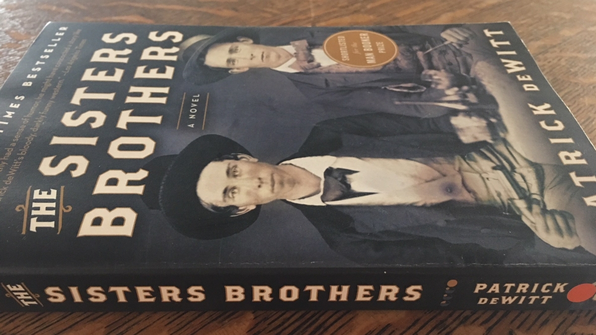 The Sisters Brothers by Patrick DeWitt